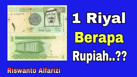 1 riyal saudi berapa rupiah